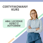 ABA i leczenie dzieci z autyzmem