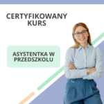 Kurs - Asystentka w przedszkolu