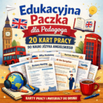 Edukacyjna paczka dla pedagoga - karty pracy i materiały do nauki języka angielskiego