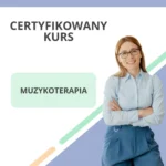 Kurs - Muzykoterapia