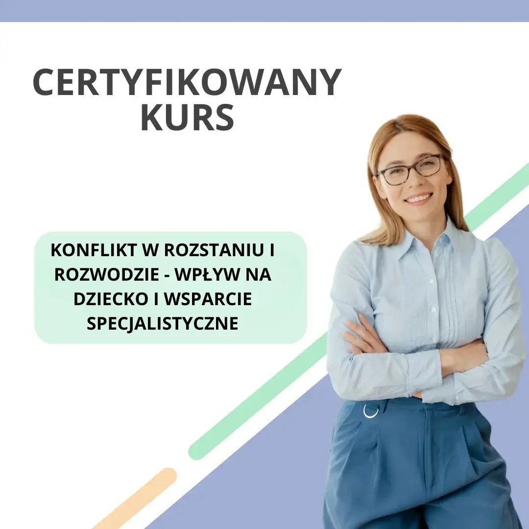 Konflikt rodziców w rozstaniu i rozwodzie – kurs online dla pedagogów, psychologów i terapeutów